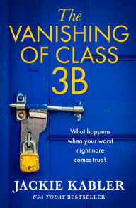 Title: The Vanishing of Class 3B, Author: Jackie Kabler