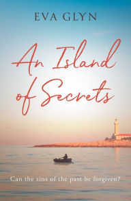 Title: An Island of Secrets, Author: Eva Glyn