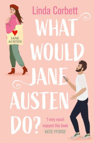 Free full online books download What Would Jane Austen Do? MOBI DJVU 9780008554583 (English Edition)