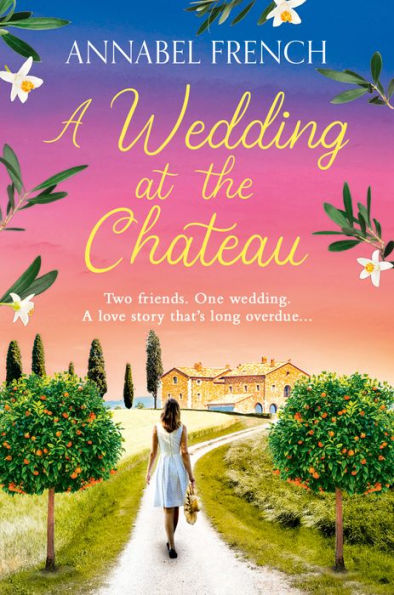 A Wedding at the Chateau (The Series, Book 3)