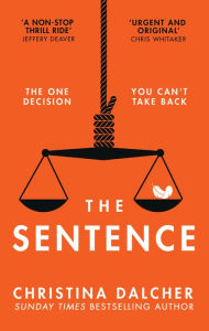 Title: The Sentence, Author: Christina Dalcher