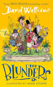 Free book document download The Blunders by David Walliams, Adam Stower (English literature) ePub MOBI 9780008588830