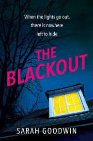 Free e-book downloads The Blackout by Sarah Goodwin, Sarah Goodwin English version 9780008591588