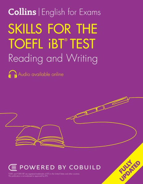 TOEFL Reading and Writing Skills: TOEFL iBT 100+ (B1+)