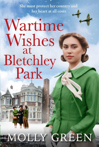 Wartime Wishes at Bletchley Park (The Girls, Book 3)