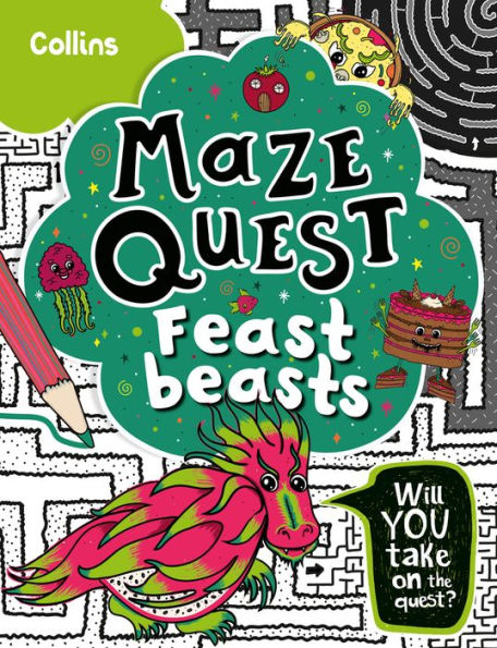 Feast Beasts: Solve 50 mazes in this adventure story for kids aged 7+