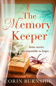 Title: The Memory Keeper, Author: Corin Burnside