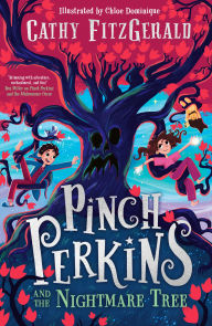 Title: Pinch Perkins and the Nightmare Tree, Author: Cathy FitzGerald