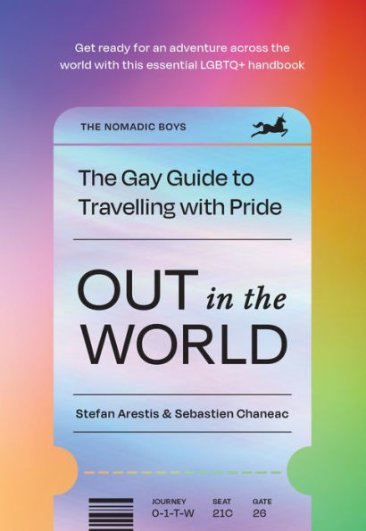Out The World: Gay Guide to Travelling with Pride