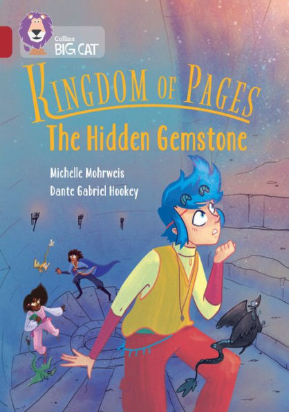 Collins Big Cat - KINGDOM OF PAGES: THE HIDDEN GEMSTONE: Band 14/Ruby