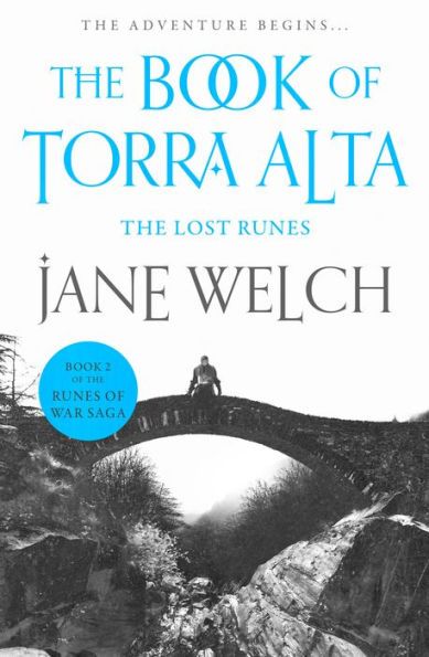 The Lost Runes (Runes of War: The Book of Torra Alta, Book 2)