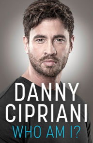 Free download audio books for computer Who Am I? iBook (English literature) by Danny Cipriani 9780008617288
