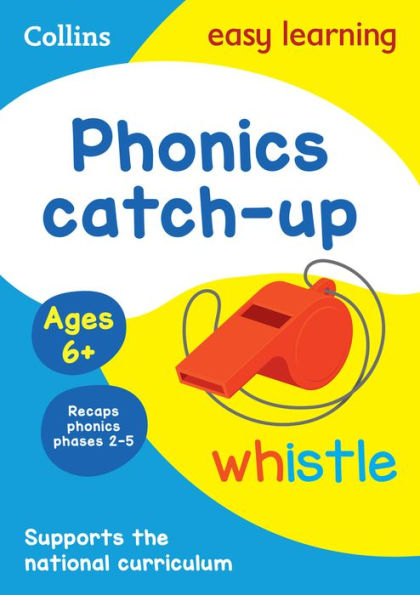 Phonics Catch-up Activity Book Ages 6+: Ideal for home learning