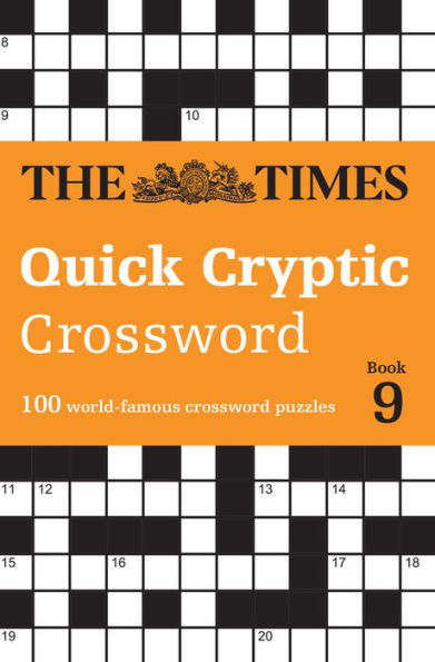 Times Quick Cryptic Crossword Book 9: 100 world-famous crossword puzzles