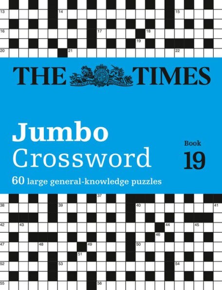 The Times 2 Jumbo Crossword Book 19: 60 large general-knowledge crossword puzzles