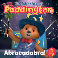 Title: The Adventures of Paddington - Abracadabra!, Author: HarperCollins Children's Books