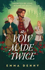 Title: A Vow Made Twice, Author: Emma Denny