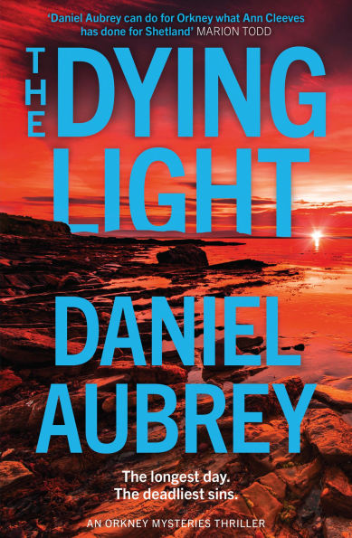 The Dying Light (Orkney Mysteries, Book 2)