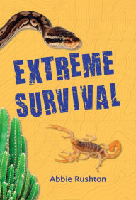Title: Big Cat for Little Wandle Fluency - EXTREME SURVIVAL: Fluency 4, Author: Abbie Rushton