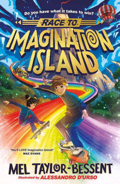 Race to Imagination Island (Imagination Island, Book 1) by Mel Taylor ...