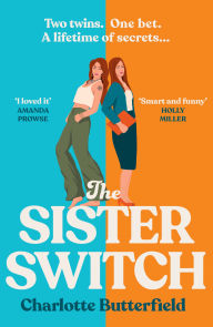 Title: The Sister Switch, Author: Charlotte Butterfield