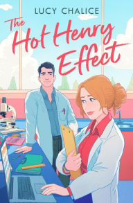Title: The Hot Henry Effect, Author: Lucy Chalice