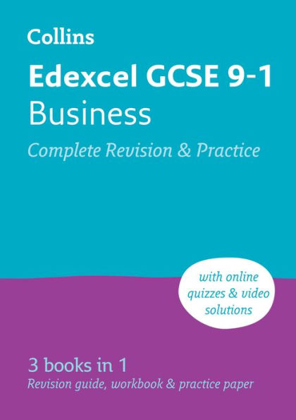 Edexcel GCSE 9-1 Business Complete Revision and Practice: Ideal for Home Learning, 2023 and 2024 Exams