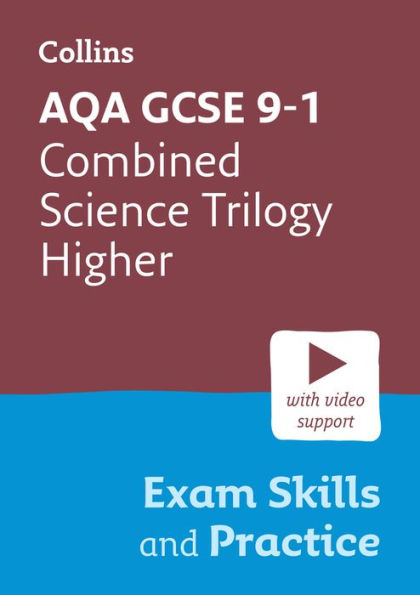 Collins GCSE Science 9-1 - AQA GCSE 9-1 COMBINED SCIENCE TRILOGY HIGHER EXAM SKI: Interleaved command word practice