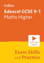 Collins GCSE Science 9-1 - EDEXCEL GCSE 9-1 MATHS HIGHER EXAM SKILLS WORKBOOK: Interleaved command word practice