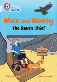 Title: Collins Big Cat - Max and Monty: The Raven Thief, Author: Sally Doherty