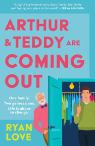 Arthur and Teddy Are Coming Out Book Cover Image