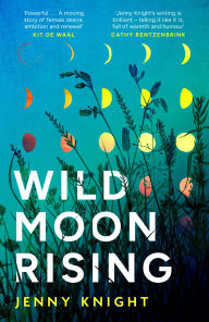 Title: Wild Moon Rising, Author: Jenny Knight