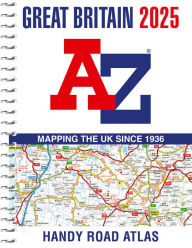 Read online books for free without download Great Britain A-Z Handy Road Atlas 2025 (A5 Spiral) 