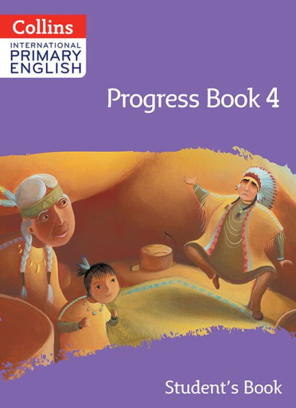 Collins International Primary English: Progress Book 4 (Student's Book)