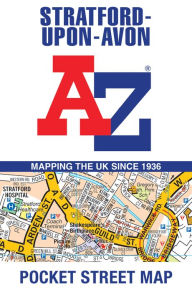 Title: Stratford-Upon-Avon A-Z Pocket Street Map, Author: A-Z Maps