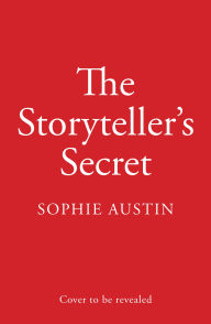 Title: The Storyteller's Secret, Author: Sophie Austin