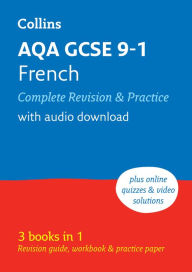 Title: AQA GCSE French Complete Revision and Practice: Ideal for home learning, 2026 exam, Author: Collins