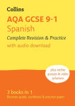 Alternative view 1 of AQA GCSE 9-1 Spanish Complete Revision and Practice: Ideal for home learning, 2026 exam