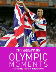 Title: The Times Olympic Moments, Author: John Goodbody