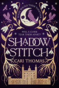 Free english books download pdf format Shadowstitch (Threadneedle, Book 2) 9780008666910 by Cari Thomas (English literature) RTF DJVU