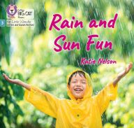 Title: Rain and Sun Fun: Phase 3 Set 1 Blending practice, Author: Katie Nelson