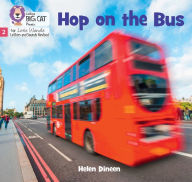 Title: Hop on the Bus: Phase 2 Set 4, Author: Helen Dineen