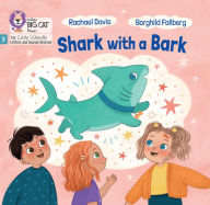 Title: Shark with a Bark: Phase 3 Set 2, Author: Rachael Davis