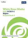 White Rose Maths: AQA GCSE 9-1 Higher Student Book 2