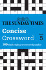 The Sunday Times Concise Crossword Book 5: 100 challenging crossword puzzles