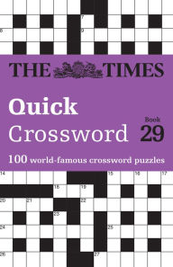 Amazon kindle free books to download The Times Quick Crossword Book 29: 100 General Knowledge Puzzles by The Times Mind Games, John Grimshaw DJVU MOBI