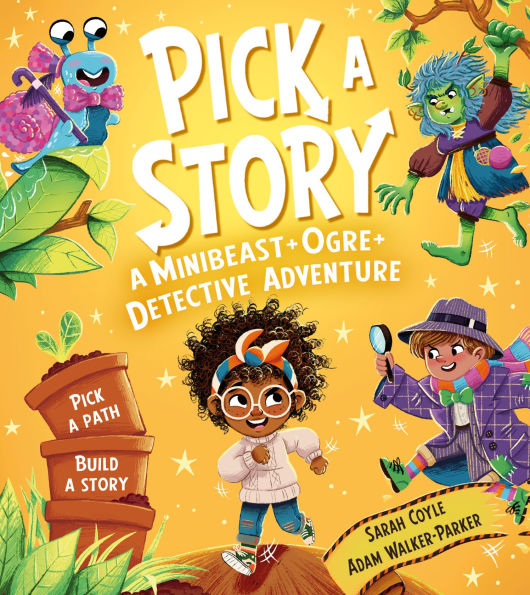 Pick a Story: A Minibeast Ogre Detective Adventure (Pick a Story)