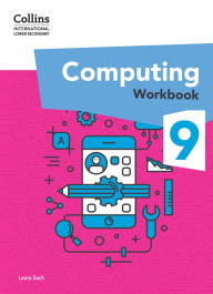 Title: Collins International Lower Secondary Computing Workbook: Stage 9, Author: Laura Sach