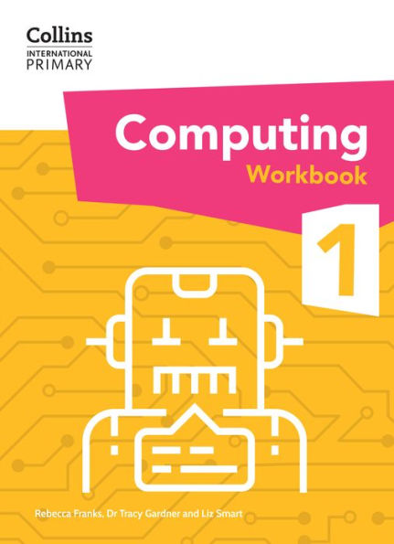 Collins International Primary Computing - International Primary Computing Workbook: Stage 1