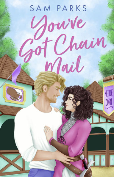 You've Got Chain Mail